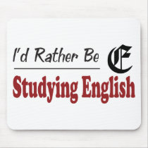 Rather Be Studying English Mouse Mat