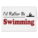 Rather Be Swimming Card