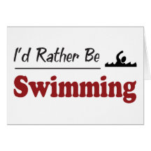Rather Be Swimming Card