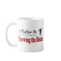 Rather Be Throwing the Discus Mugs