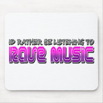 Rave Music Mousepad
