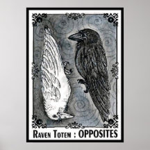 Raven Totem....Opposites Poster