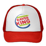 Raver King Trucker Hat