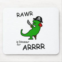 RAWR est dinosaure pour ARRR (le dinosaure de pira Tapis De Souris