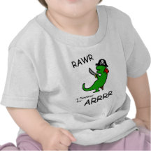 RAWR is Dinosaur for ARRR (Pirate Dinosaur) Tee Shirts