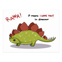Rawr Means I love you in dinosaur Stegosaurus Post Cards