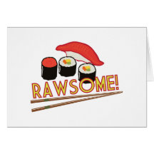 Rawsome! Greeting Card