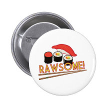 Rawsome ! pin's