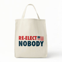 Re-Elect Nobody Canvas Bag