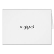 re-gifted cards