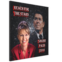 Reach For The Stars - Sarah Palin 2016 Gallery Wrap Canvas