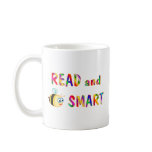 Read and Be Smart Mug