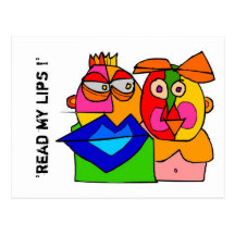 'read my lips !' postcard