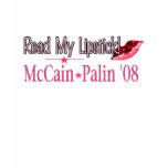 Read My Lipstick McCain/Palin '08 T-Shirt
