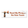 Read My Plunger, No New Taxes Bumper Sticker
