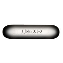 Read the Bible 1 John 3:1-3 Skateboard Deck