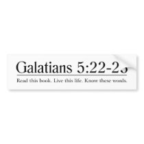 Read the Bible Galatians 5:22-23 Bumper Sticker