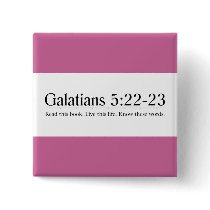 Read the Bible Galatians 5:22-23 Pinback Button