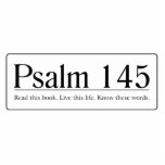 Read the Bible Psalm 145 photo sculptures