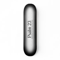 Read the Bible Psalm 23 Skateboard Deck