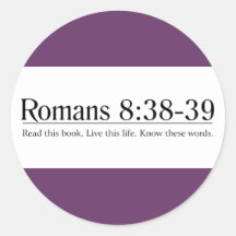 Read the Bible Romans 8:38-39 Round Stickers
