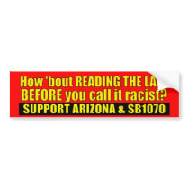 Read The Law - SB1070 Bumper Sticker