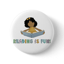Reading Is Fun! Pinback Button