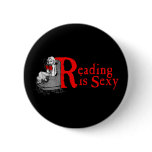 Reading is Sexy Pinback Button