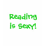 Reading is Sexy! t-shirts