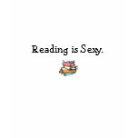 Reading is Sexy. t-shirts