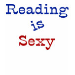Reading is Sexy t-shirts