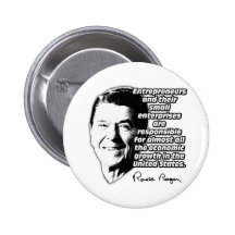 Reagan Quote Small Business & The Economy Pinback Buttons