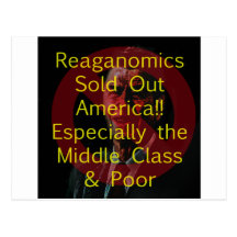 Reaganomics Sold Out America Post Cards