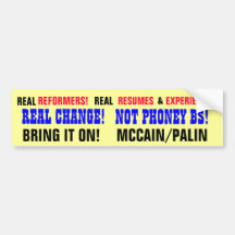 REAL CHANGE! NOT PHONEY BS! BUMPER STICKERS