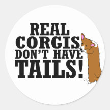 Real Corgis Don't Have Tails Sticker