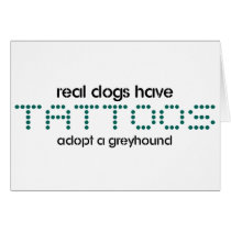 Real Dogs Have Tattoos Greeting Cards