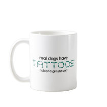 Real Dogs Have Tattoos Mug