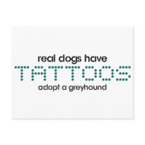Real Dogs Have Tattoos Postcards
