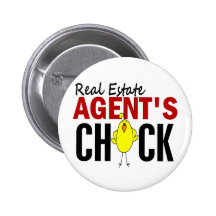 REAL ESTATE AGENT’S CHICK PIN