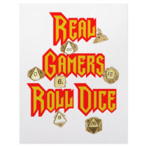 Real Gamers Roll Dice