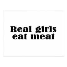Real girls eat meat post card