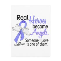 Real Heroes Become Angels Prostate Cancer