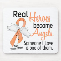 Real Heroes Become Angels Uterine Cancer Mousepads