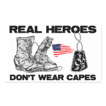 Real Heroes Don't Wear Capes! Rectangular Stickers