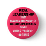 REAL LEADERSHIP & DECISIVENESS or MORE HYPE?? buttons