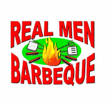 Real Men Barbeque. Funny Design for The BBQ King. Photo Cutouts