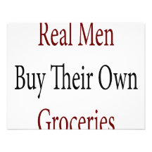 Real Men Buy Their Own Groceries Custom Announcements