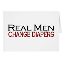 Real Men Change Diapers