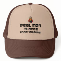 Real Men Change Poopy Diapers Hats