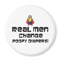 Real Men Change Poopy Diapers
